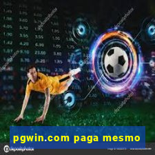 pgwin.com paga mesmo